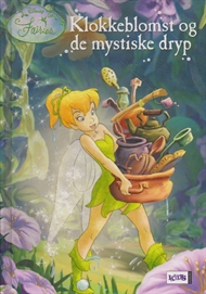 Disney fairies - Klokkeblomst og de mystiske dryp (Bog)
